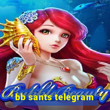 bb sants telegram